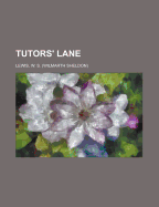 Tutors' lane