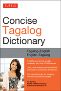 Tuttle Concise Tagalog Dictionary: Tagalog-English English-Tagalog (Over 20,000 Entries)