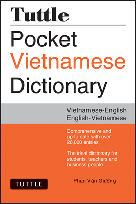 Tuttle Pocket Vietnamese Dictionary: Vietnamese-English / English-Vietnamese - Giuong, Phan Van