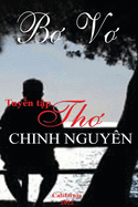 Tuy&#7875;n T&#7853;p Th Chinh Nguyn - B V