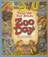 Twas the Day Before Zoo Day