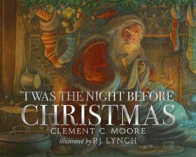 'Twas the Night Before Christmas - Moore, Clement C.