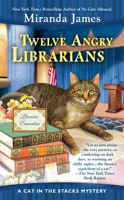 Twelve Angry Librarians - James, Miranda