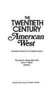 Twentieth Century American West