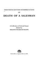 Twentieth Century Interpretations of Death of a Salesman: A Collection of Critical Essays - Koon, Helene