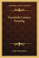 Twentieth Century Painting