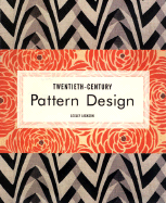 Twentieth Century Pattern Design - Lesley, Jackson, and Jackson, Lesley