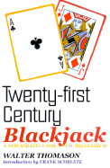 Twenty-First Century Blackjack