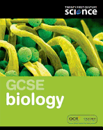 Twenty First Century Science: GCSE Biology Student Book