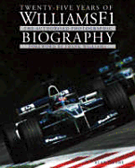Twenty-Five Years of Williams F1: The Authorised Photographic Biography
