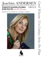 Twenty-Four Etudes for Flute, Op. 33: With Flute 2 Part Carol Wincenc 21st Century Series for Flute