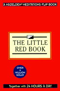 Twenty-Four Hours a Day/The Little Red Book