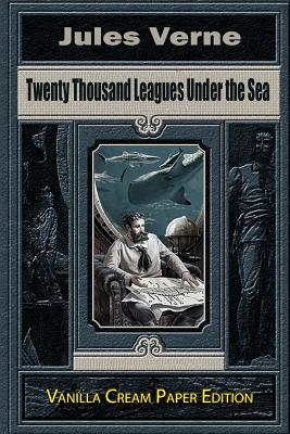 Twenty Thousand Leagues Under the Sea - Verne, Jules