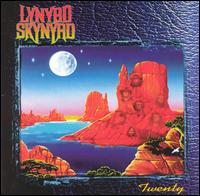 Twenty - Lynyrd Skynyrd