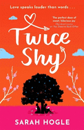 Twice Shy: the most hilarious and feel-good romance of 2022