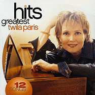 Twila Paris: Greatest Hits - Paris, Twila, and Nichols, Lynn A, and Bannister, Brown (Producer)