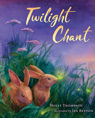 Twilight Chant - Thompson, Holly