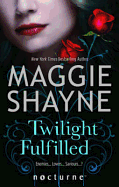 Twilight Fulfilled - Shayne, Maggie