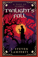 Twilight's Fall: A tale of Liamec