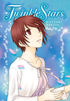 Twinkle Stars, Vol. 5 - Takaya, Natsuki (Creator), and Blakeslee, Lys, and Blakeslee, Katie