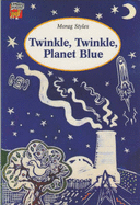 Twinkle, Twinkle, Planet Blue - Styles, Morag (Editor)