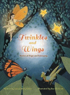 Twinkles and Wings: Stories of Hope and Belonging