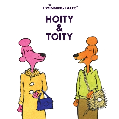 Twinning Tales: Hoity & Toity: 1 - Publishing, Shaggydoggs, and Gavin