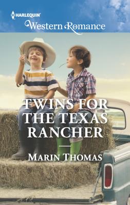 Twins for the Texas Rancher - Thomas, Marin