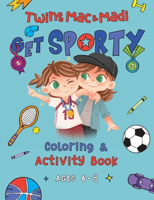 Twins Mac & Madi Get Sporty: Coloring and Activity Book - Herron, Linda