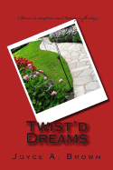 Twist'd Dreams - Brown, Joyce a