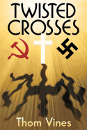 Twisted Crosses