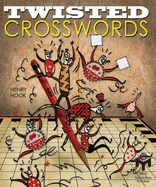 Twisted Crosswords - Hook, Henry
