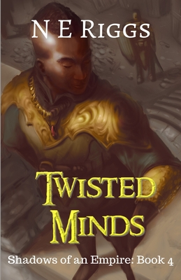 Twisted Minds - Riggs, N E