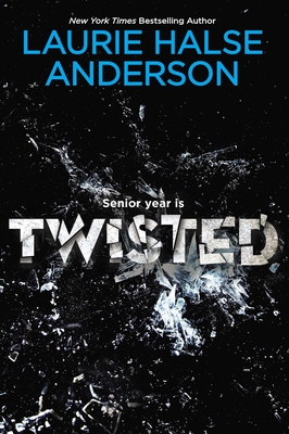 Twisted - Anderson, Laurie Halse