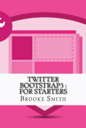 Twitter Bootstrap3: For Starters