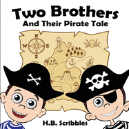 Two Brothers and Their Pirate Tale