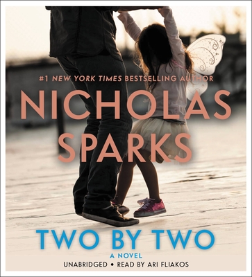 Two by Two - Sparks, Nicholas, and Fliakos, Ari (Read by)