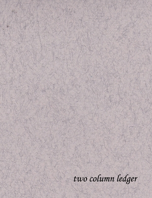 two column ledger: Account book * 8,5" x 11" *112 pages - Column Book, Account Book