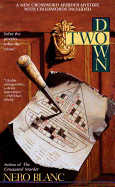 Two Down: A New Crossword Mystery with Puzzles Included