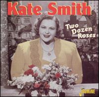 Two Dozen Roses - Kate Smith