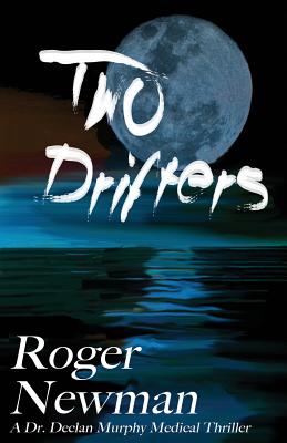 Two Drifters - Newman, Roger