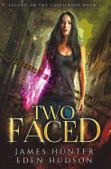 Two-Faced: An Urban Fantasy Adventure
