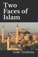 Two Faces of Islam: How Jurists Transformed the Religion of Peace into a Religion of War