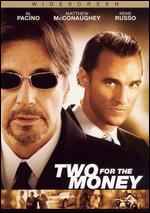 Two for the Money [WS] - D.J. Caruso