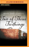 Two for Three Farthings