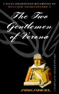 Two Gentlemen of Verona: Unabridged