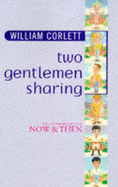 Two Gentlemen Sharing