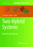 Two-Hybrid Systems: Methods and Protocols