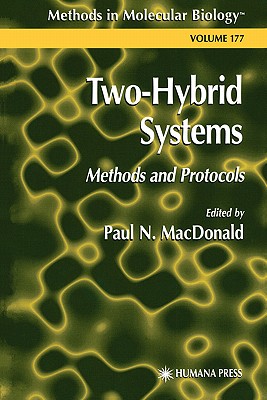 Two-Hybrid Systems - MacDonald, Paul N (Editor)