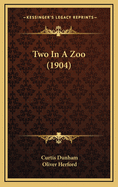 Two in a Zoo (1904)